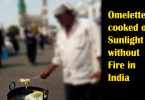 Hyderabad Cook Omelette On Sunlight Without Fire